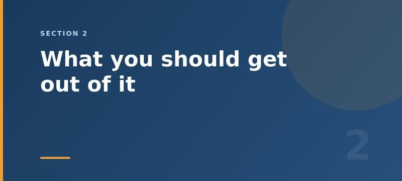 What you should get out of it