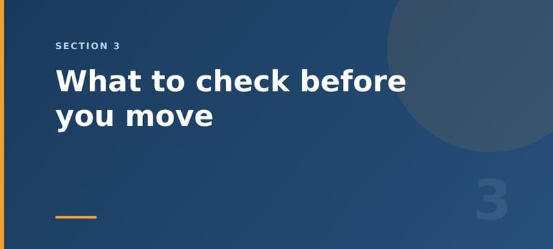 What to check before you move